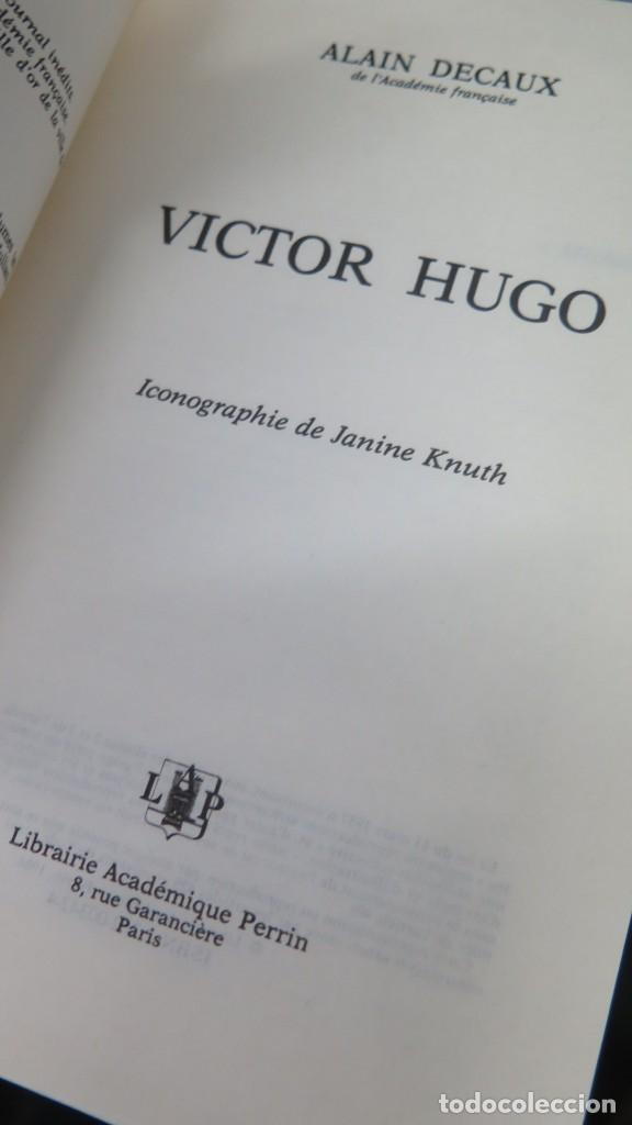 Libros de segunda mano: VICTOR HUGO. DECAUX - Foto 2