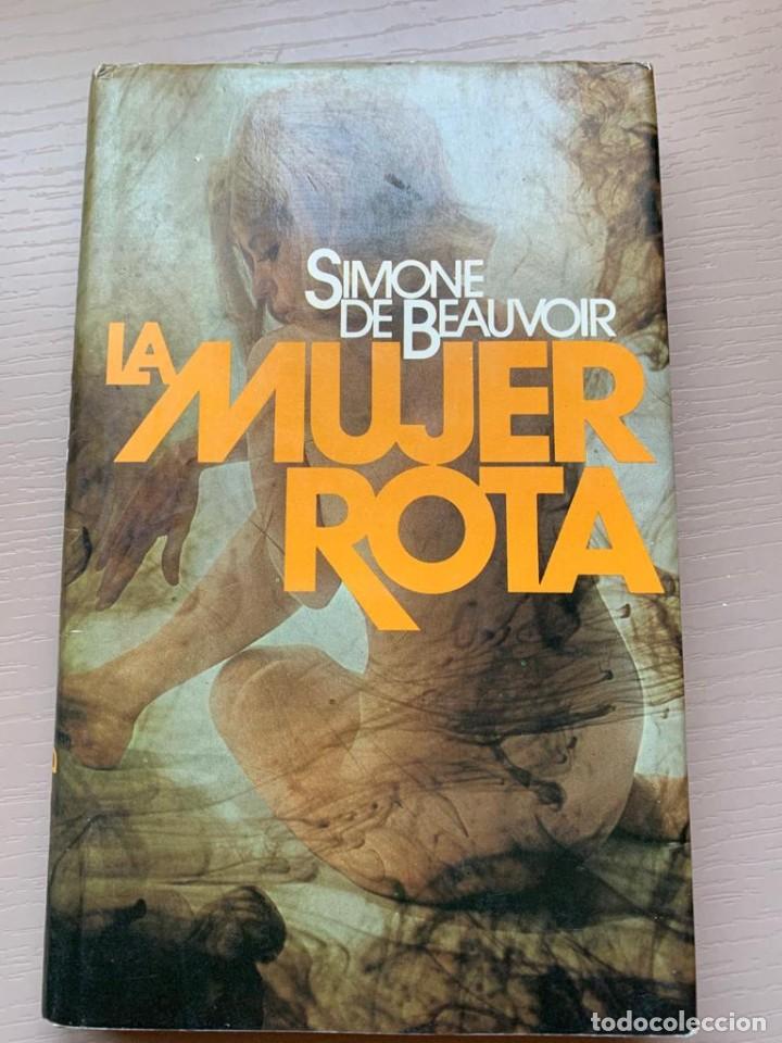 la mujer rota - simeone de beauvoir - Comprar en todocoleccion - 215900170