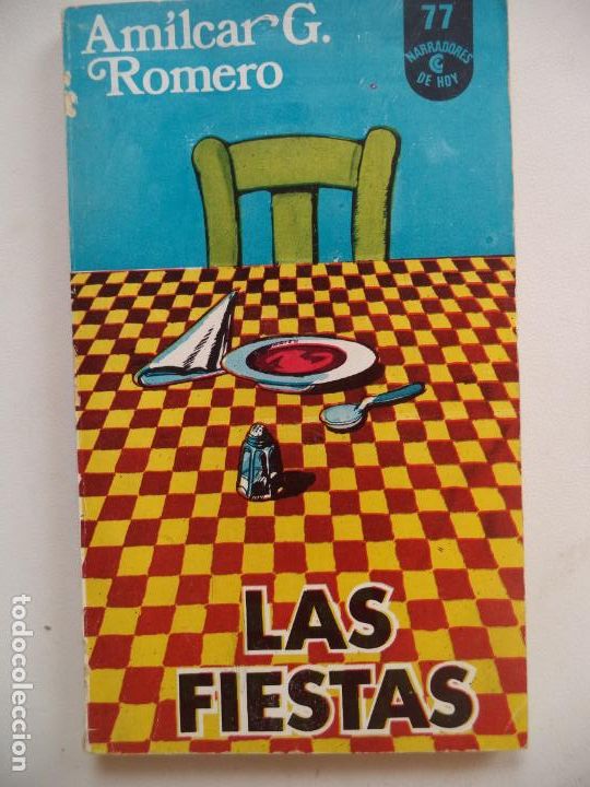 Libri di seconda mano: LAS FIESTAS AMILCAR G. ROMERO CENTRO EDITOR AMERICA LATINA