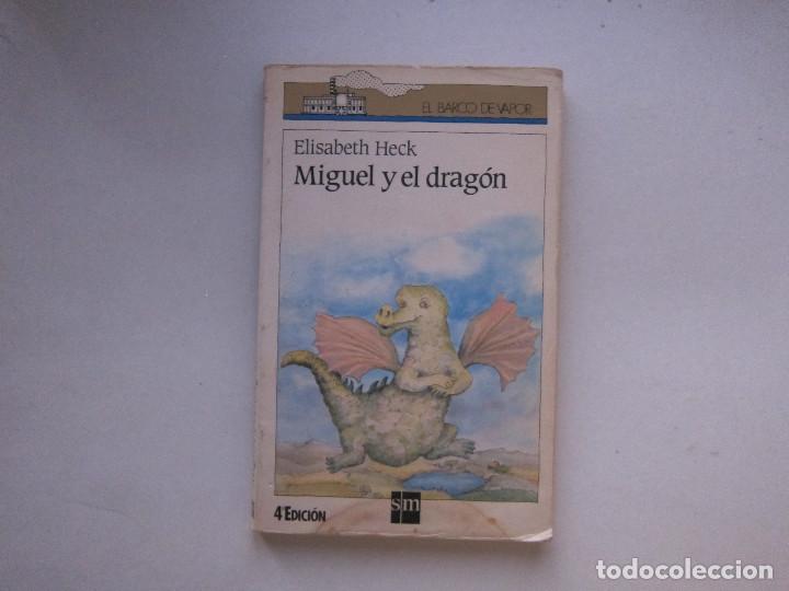 Libros de segunda mano: MIGUEL Y EL DRAG&Oacute;N - ELISABETH HECK - Foto 1