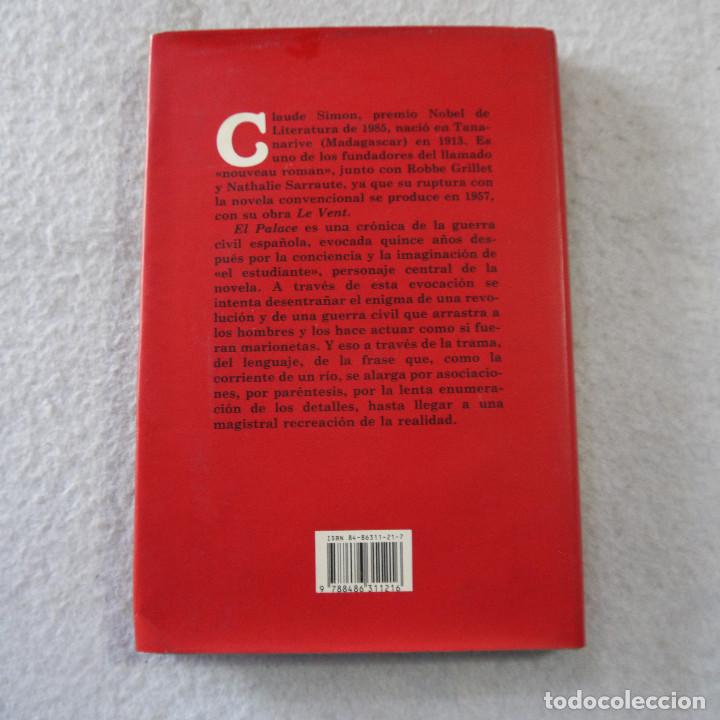 Libros de segunda mano: EL PALACE - CLAUDE SIMON - EDICIONES VERSAL - 1985 - Foto 2