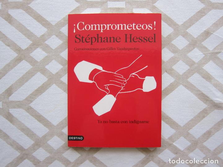 Libros de segunda mano: &iexcl;COMPROMETEOS! - Stephene Hessel (Destino) - Foto 1