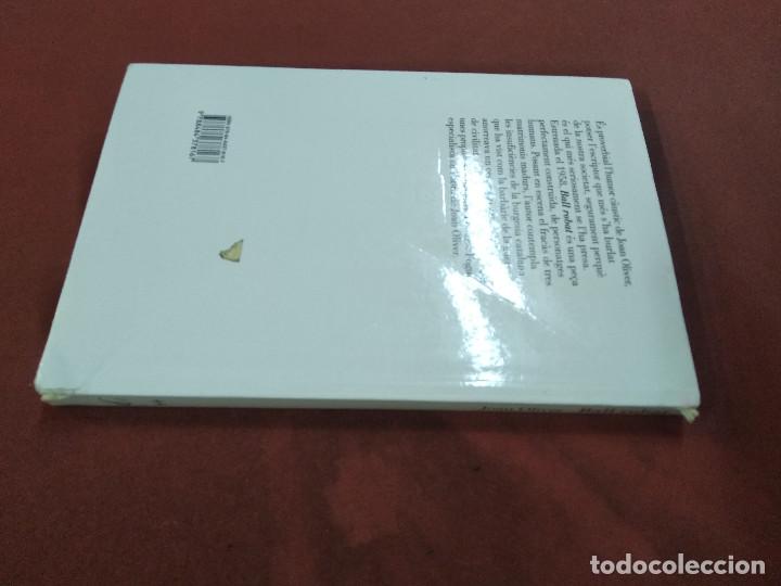 Libros de segunda mano: ball robat - joan oliver - proa - CLB - Foto 2