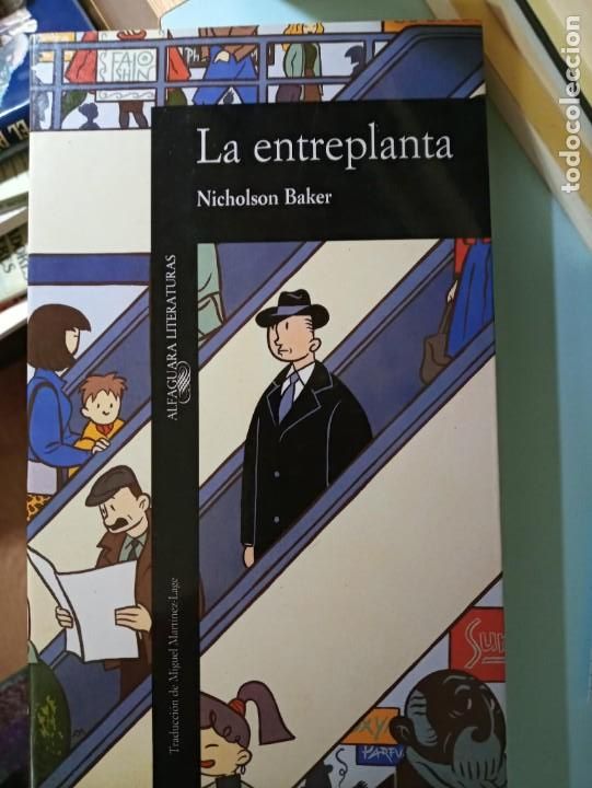 Libros de segunda mano: NICHOLSON BAKER LA ENTREPLANTA - Foto 1