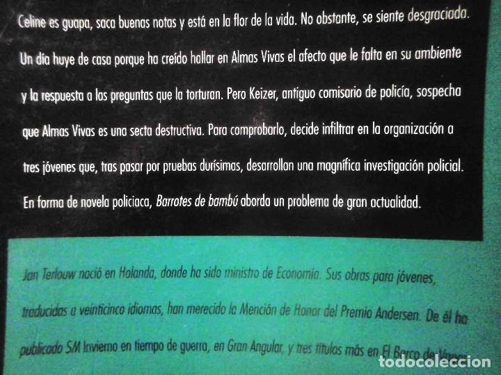 Libros de segunda mano: Barrotes de bamb&uacute; (Jan Terlouw) SM Gran Angular 1995 - Foto 5