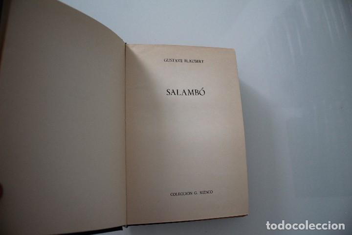 Libros de segunda mano: SALAMBO GUSTAVE FLAUBERT RIESCO - Foto 2