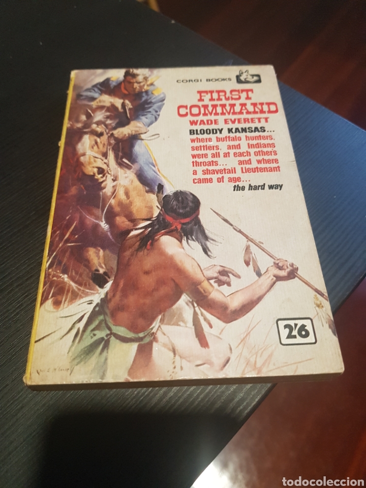Libros de segunda mano: FIRST COMMAND - WADE EVERETT - 1959 - Foto 1