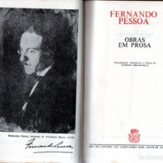 Libros de segunda mano: FERNANDO PESSOA : OBRAS EM PROSA (AGUILAR BRASIL, 1974) PORTUGUÉS - PRIMERA EDIÇAO