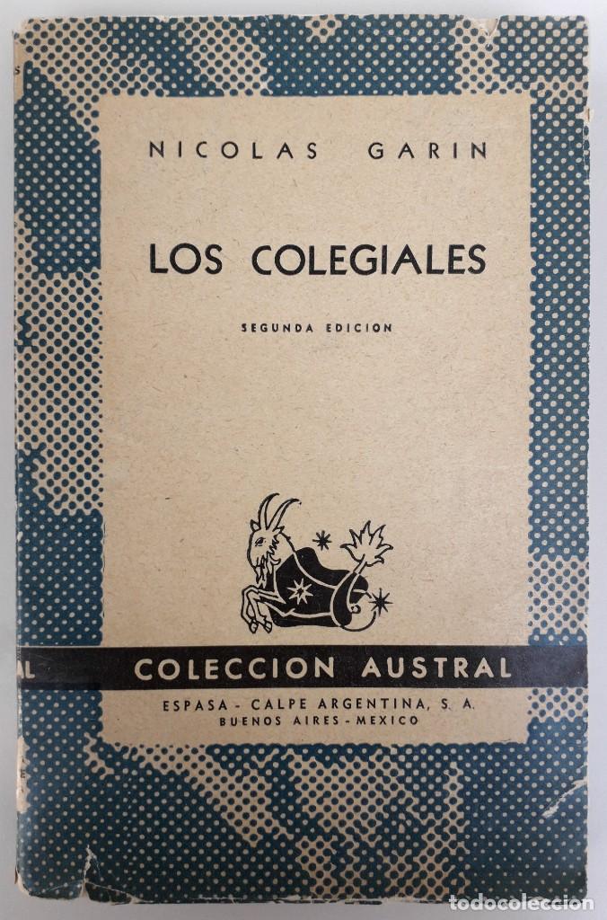 Libros de segunda mano: Nicol&aacute;s Garin . Los colegiales - Foto 1