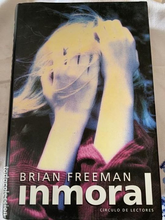 Libros de segunda mano: Inmoral - Brian Freeman - Foto 1
