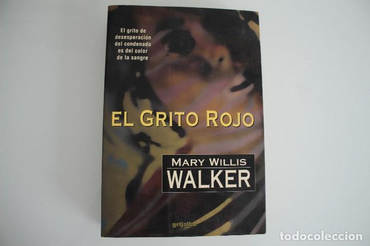 Libros de segunda mano: EL GRITO ROJO MARY WILLIS WALKER - Foto 1