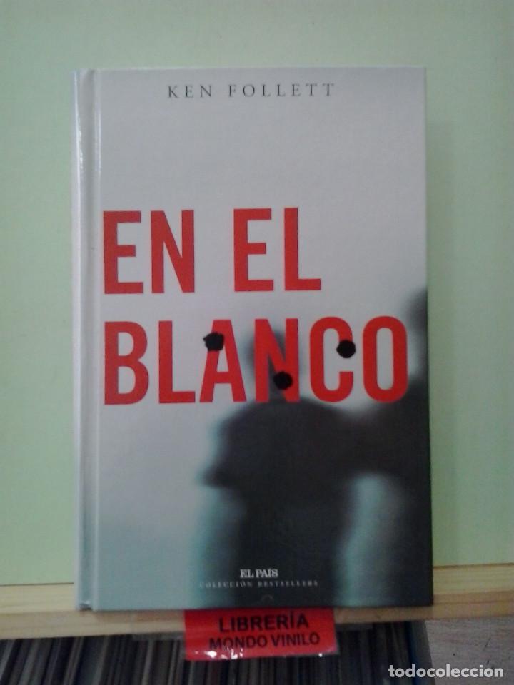 Libros de segunda mano: LMV - En el blanco. Ken Follett - Foto 1