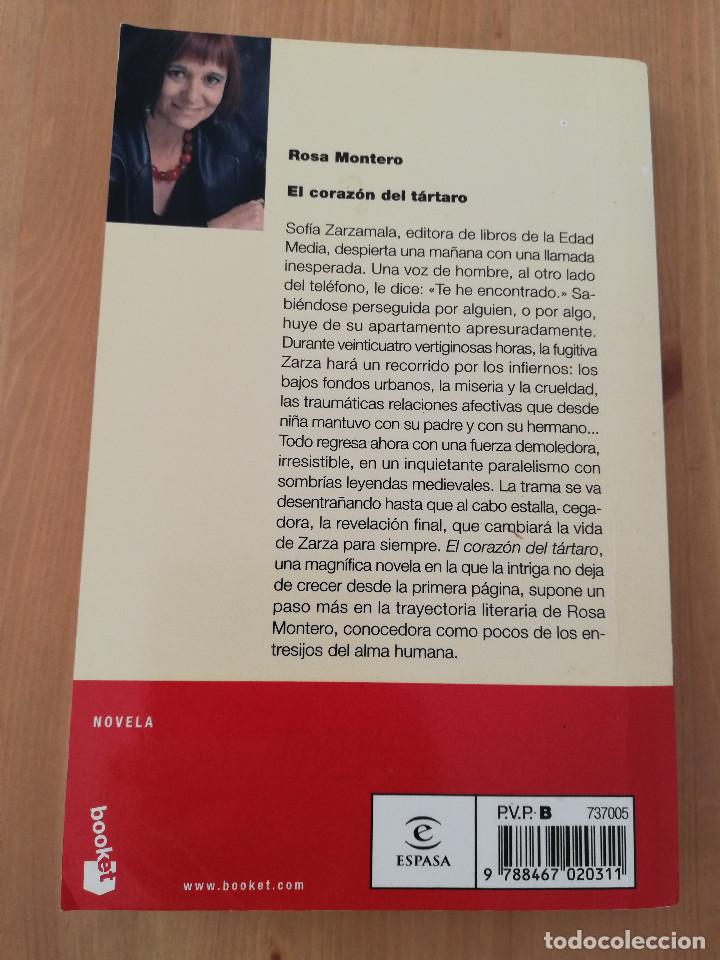 Libros de segunda mano: EL CORAZ&Oacute;N DEL T&Aacute;RTARO (ROSA MONTERO) - Foto 3