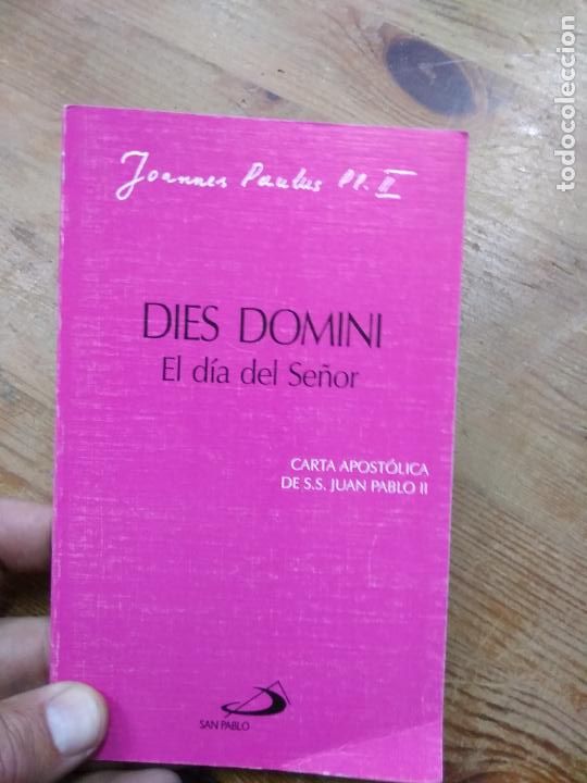 Libros de segunda mano: El d&iacute;a del Se&ntilde;or, Dies Domini. L.2604-1143