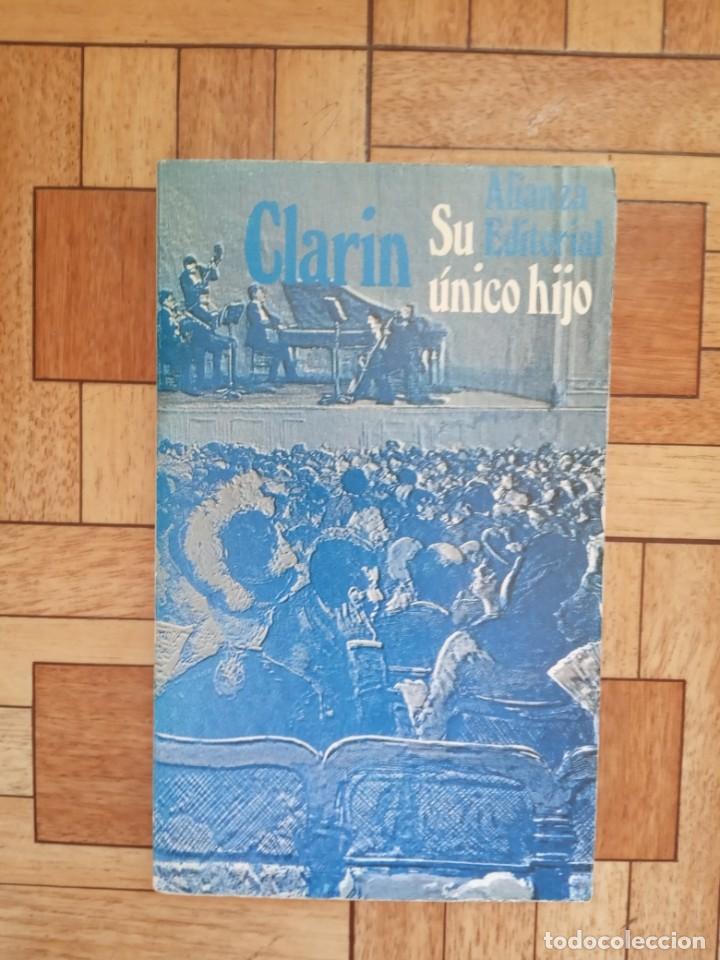 Libros de segunda mano: CLAR&Iacute;N - SU &Uacute;NICO HIJO - Foto 1