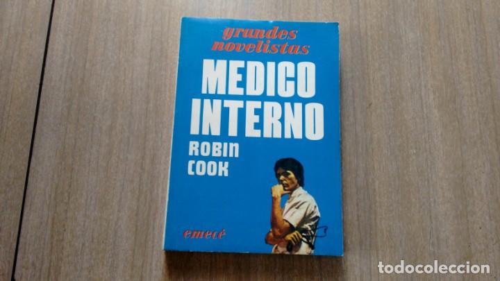 Libros de segunda mano: ROBIN COOK - MEDICO INTERNO - Foto 1