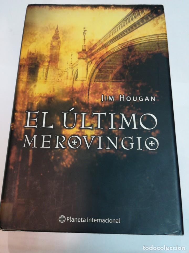 Libri di seconda mano: JIM HOUGAN El &uacute;ltimo merovingio S657AT