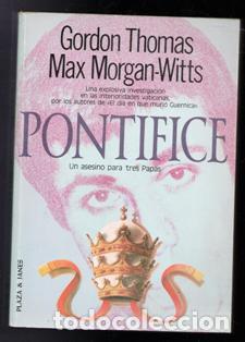 Libros de segunda mano: Pont&iacute;fice, Gordon Thomas. Max Morgan Witts - Foto 1