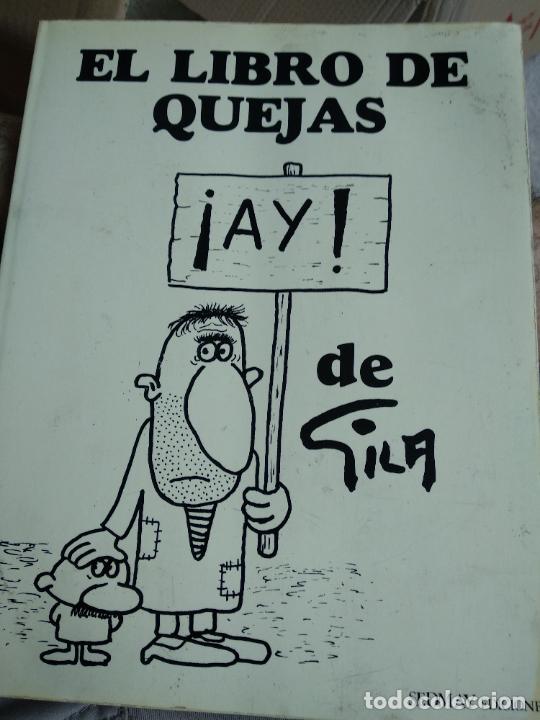 Libros de segunda mano: EL LIBRO DE QUEJAS * GILA * &iexcl;AY! * ED. SEDMAY - Foto 1