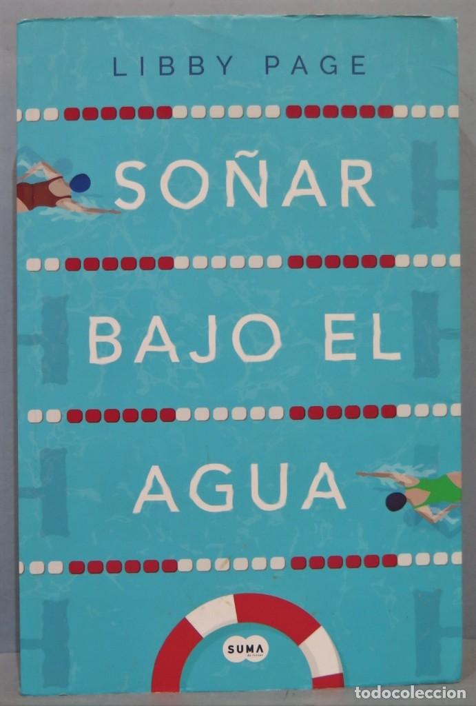 Libros de segunda mano: SO&Ntilde;AR BAJO EL AGUA. PAGE - Foto 1