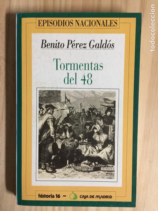 Libros de segunda mano: Tormentas del 48 - Benito Perez Galdos - Foto 1
