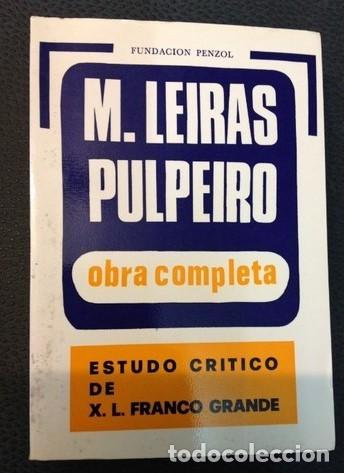 Libros de segunda mano: M. LEIRAS PULPEIRO. OBRAS COMPLETAS. - Foto 1