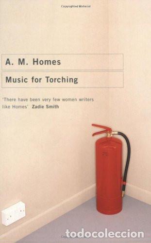 Libros de segunda mano: Music for Torching, de A.M. Homes - Foto 1