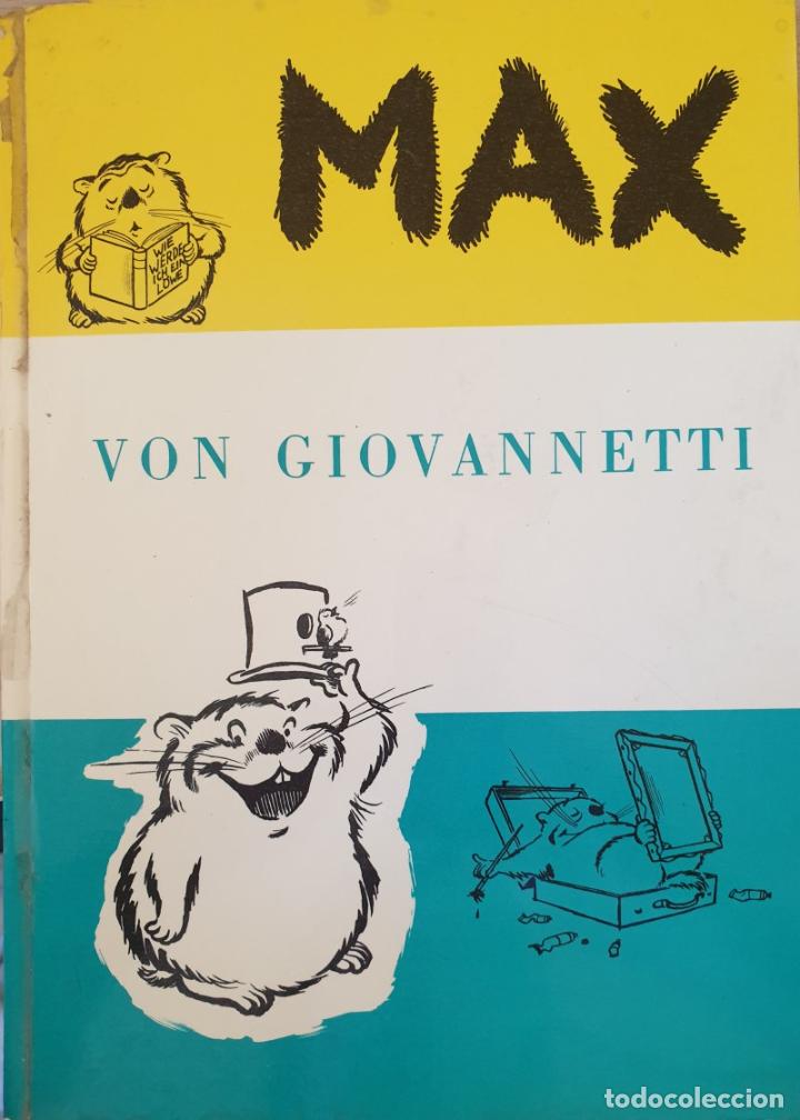 Libros de segunda mano: MAX. - GIOVANNETTI, Von. - Foto 1