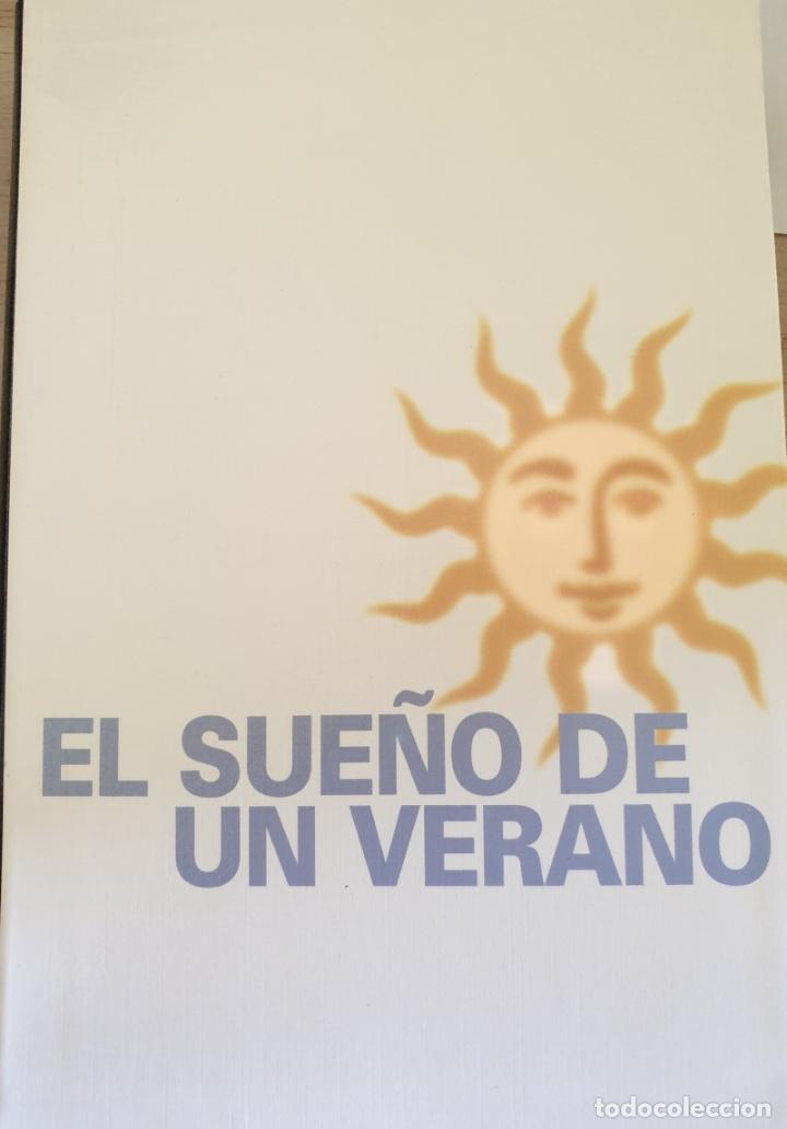 Libros de segunda mano: EL SUE&Ntilde;O DE UN VERANO. - - Foto 1