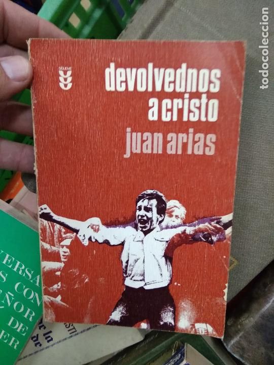 Libros de segunda mano: Devolvednos a Cristo, Juan Arias. L.21498 - Foto 1