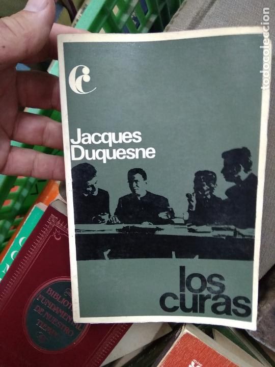 Libros de segunda mano: Los curas, Jacques Duquesne. L.21501 - Foto 1