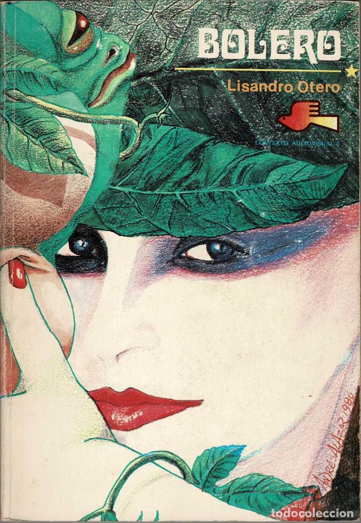 Libros de segunda mano: Bolero - Lisandro Otero - Foto 1
