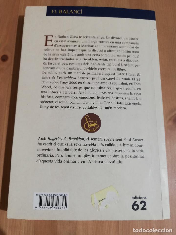 Libros de segunda mano: BOGERIES DE BROOKLYN (PAUL AUSTER) - Foto 5