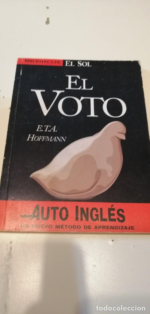 Libros de segunda mano: C-261117 LIBRO BIBLIOTECA DE EL SOL EL VOTO E.T.A. HOFFMANN - Foto 1