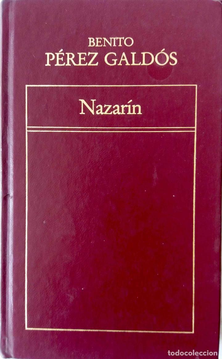 Libros de segunda mano: BENITO P&Eacute;REZ GALD&Oacute;S, NAZAR&Iacute;N. LIBRO ORBIS - Foto 1