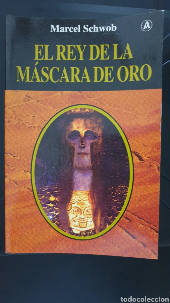 Libros de segunda mano: Marcel Schwob El Rey de la M&aacute;scara de Oro&nbsp; - Foto 1