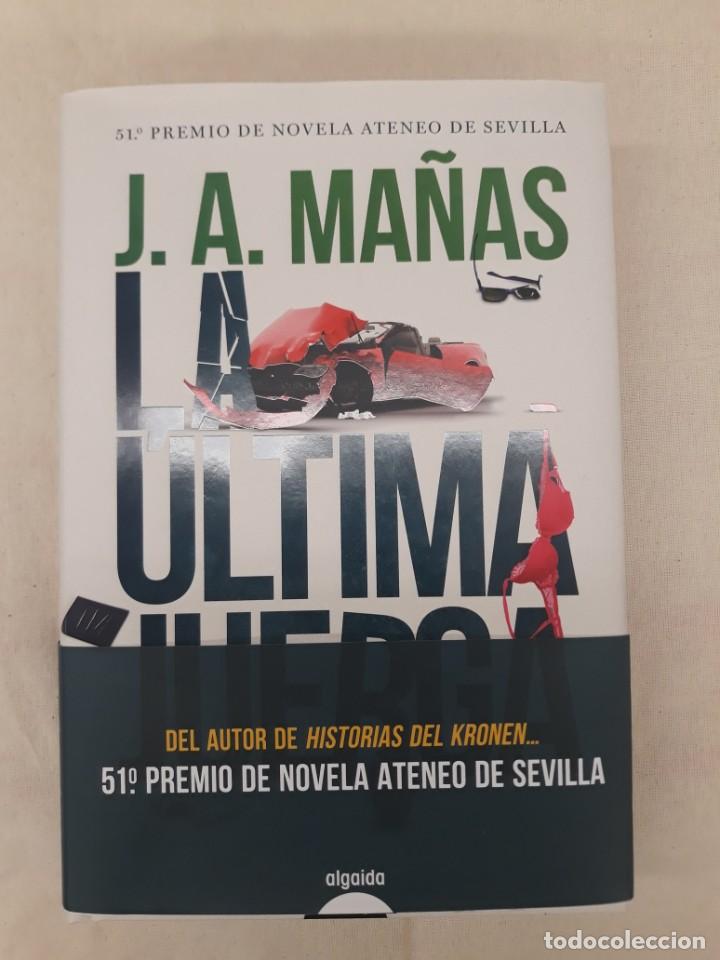 Libros de segunda mano: MA&Ntilde;AS J.A., LA &Uacute;LTIMA JUERGA - Foto 1