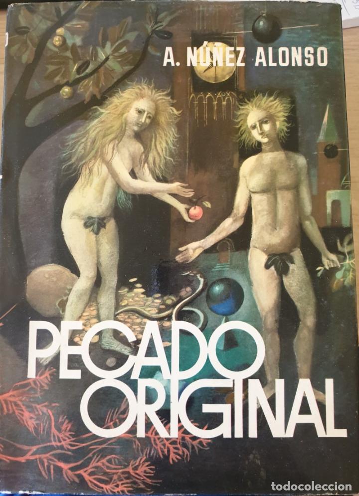 Libros de segunda mano: PECADO ORIGINAL. - NU&Ntilde;EZ ALONSO, A. - Foto 1