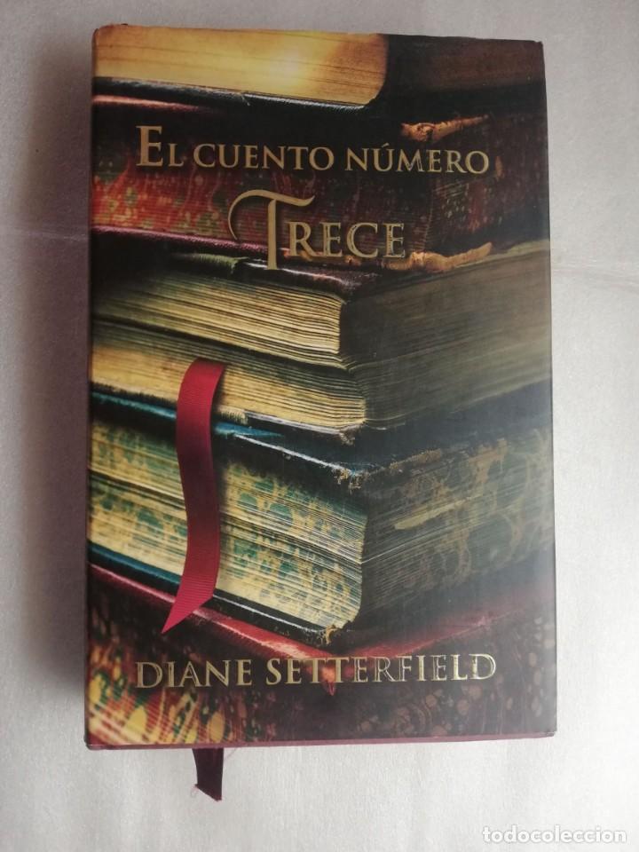 Libros de segunda mano: EL CUENTO NUMERO TRECE DIANE SETTERFIELD - Foto 1