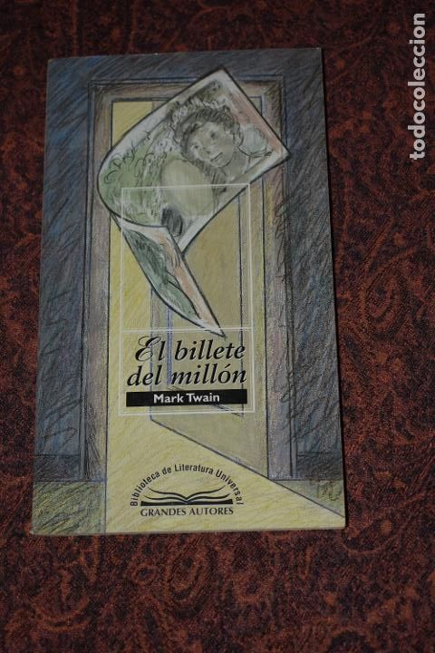 Libros de segunda mano: Libro El Billete del Mill&oacute;n de Mark Twain 1998 - Foto 1