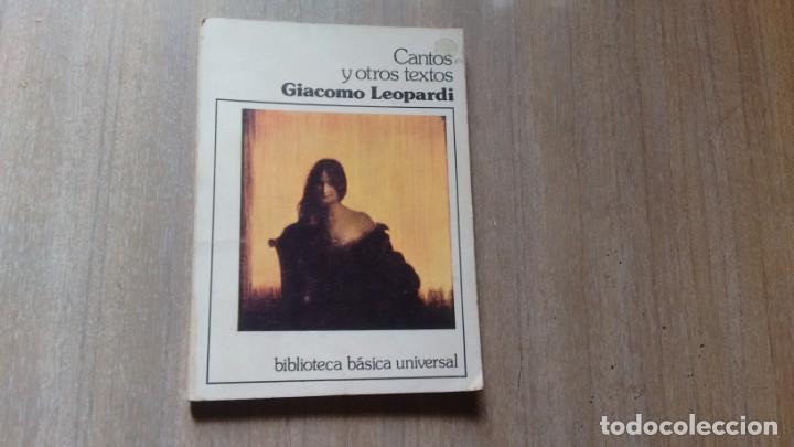 Libros de segunda mano: LEOPARDI - CANTOS Y OTROS TEXTOS - - Foto 1