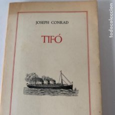 Libros de segunda mano: TIFÓ DE JOSEPH CONRAD