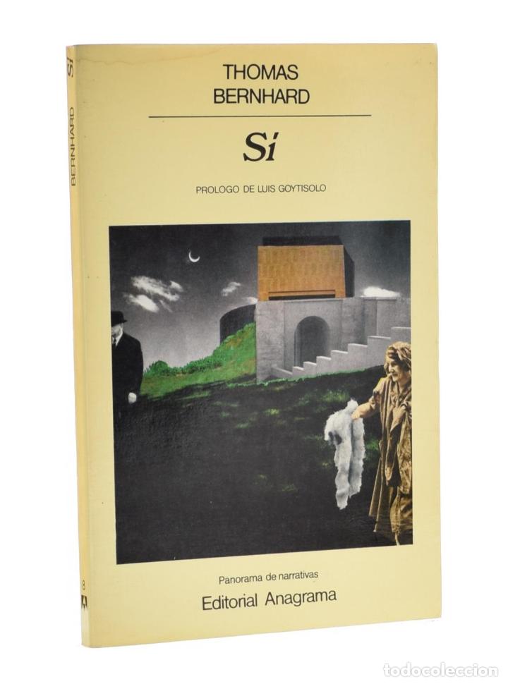 Libros de segunda mano: S&Iacute; - BERNHARD, Thomas - Foto 1