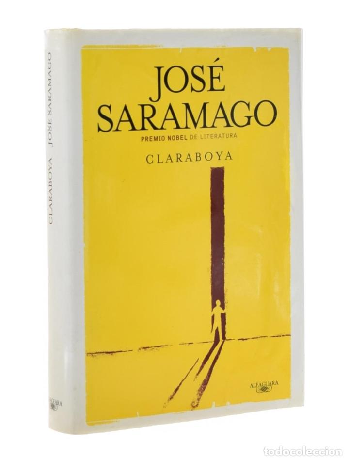 Libros de segunda mano: CLARABOYA - SARAMAGO, Jos&eacute; - Foto 1