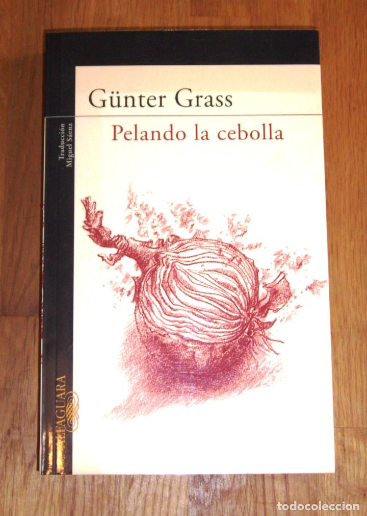 Libros de segunda mano: GRASS, G&uuml;nter. Pelando la cebolla - Foto 1