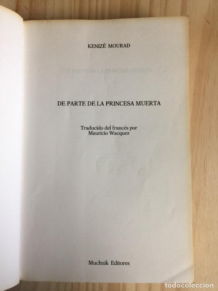 Libros de segunda mano: De parte de la princesa muerta - Keniz&eacute; Mourad - Foto 3