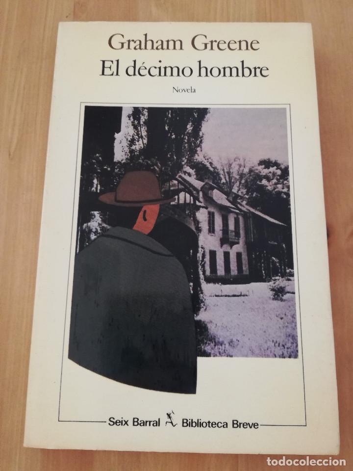 Libros de segunda mano: EL D&Eacute;CIMO HOMBRE (GRAHAM GREENE) - Foto 1