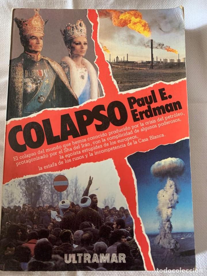 Libros de segunda mano: Colapso - Paul E.Erdman - Foto 1