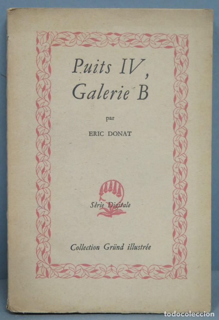 Libri di seconda mano: PUITS IV GALERIE B. DONAT