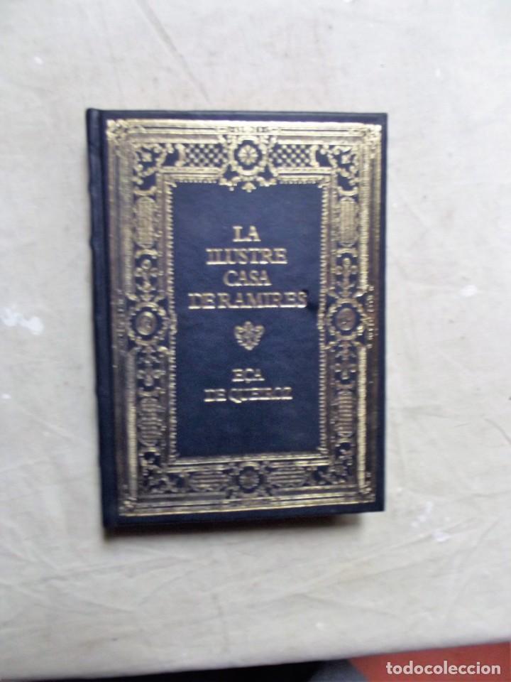 Libros de segunda mano: LA ILUSTRE CASA DE RAMIRES DE ECA DE QUEIROZ - Foto 1